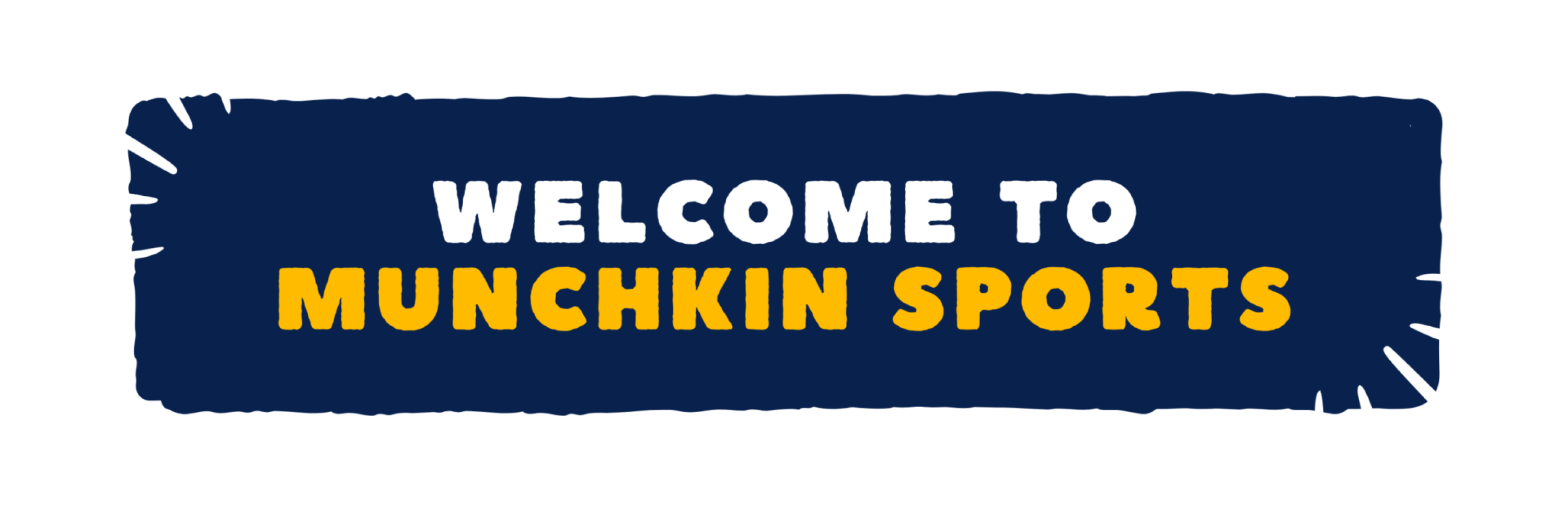 Munchkin Sports welcome banner